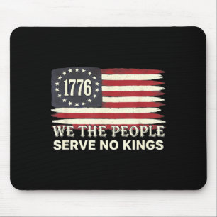 Vi Folket 1776 Amerikansk Flagga Tjänar Inga Kunge Musmatta