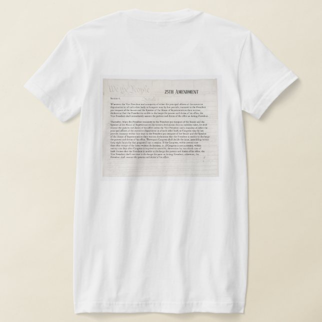 Vi Folket 25:e Tillägget Konstitutionen Motstå Tee Shirt (Laydown Baksida)