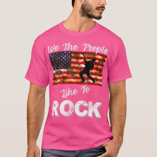 Vi Folket Gillar Att Rocka Amerikansk Flagga 4 Jul T Shirt
