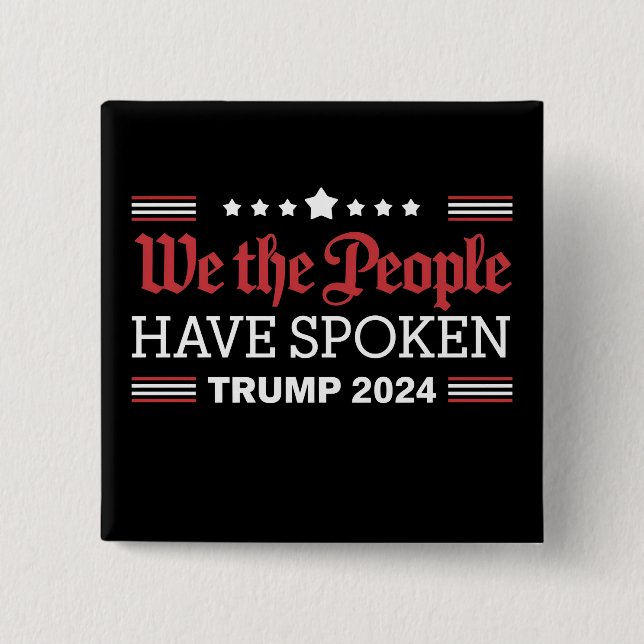 Vi Folket Har Talt Trump 2024 Knapp (Framsida)