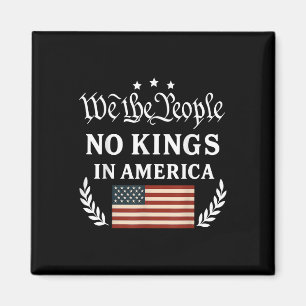 Vi Folket Inga Kungen I Amerika Demokrati Protest Magnet