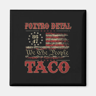 Vi Folket Taco Foxtrot Delta Taco 2 Magnet