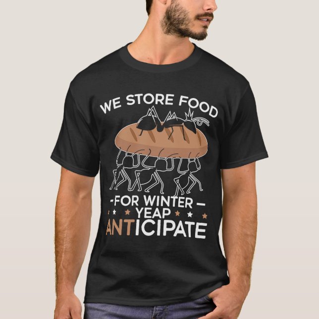 Vi förutser Insektens entomologi framtidens entomo T Shirt (Framsida)