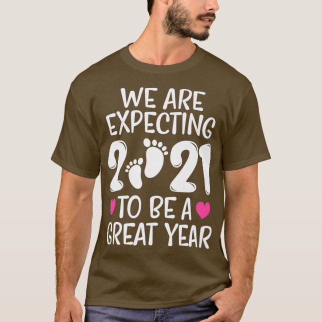 Vi förväntar oss att 2021 ska bli ett Underbart år T Shirt (Framsida)