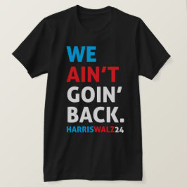 Vi går inte bakåt, Black T Shirt