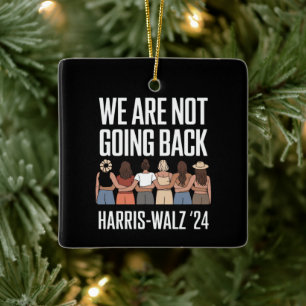 Vi Går Inte Tillbaka Kamala Harris Vals 24 Julgransprydnad Keramik