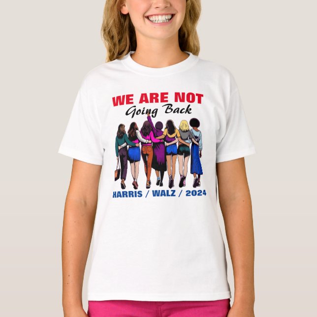 Vi går inte tillbaka till Harris Waltz, fru talman T Shirt (Framsida)