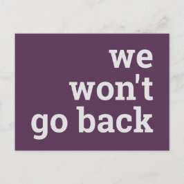 Vi går inte tillbaka vykort