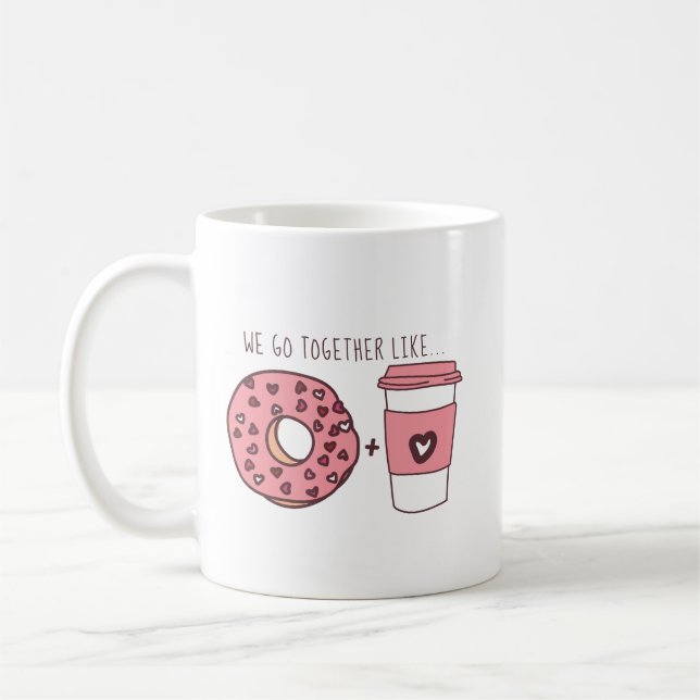 Vi går samman som Donuts och kaffe Valentine Kaffemugg (Vänster)