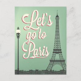 Vi går till Paris Vintage Vykort