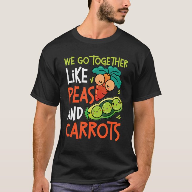 Vi går tillsammans som ärter och morötter t shirt (Framsida)