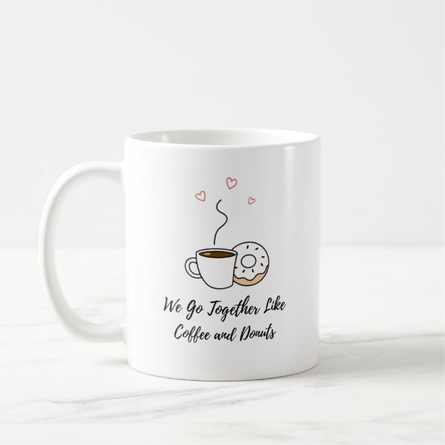 Vi går tillsammans som kaffe och Donuts Valentine' Kaffemugg (Vänster)