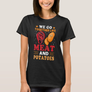 Vi går tillsammans som Kött och potatis T Shirt