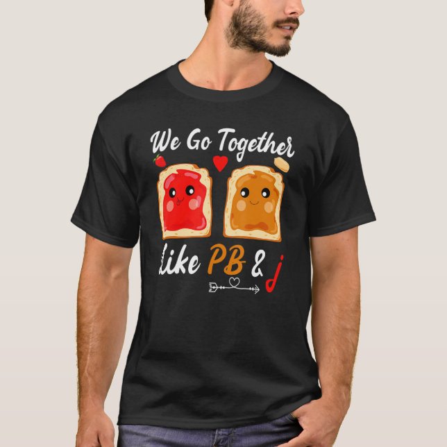 Vi går tillsammans som Pb & J Peanut Butter Jelly  T Shirt (Framsida)