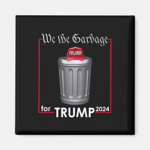 Vi Garbyge for Trump 2024 Lusnyj Garge Man Cost Magnet
