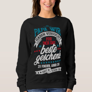 Vi Ge, men du Har redan oss Familj Far T Shirt