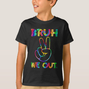 Vi gick ut lärare Lycklig förra dagen, skoltie Dye T Shirt