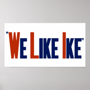 Vi gillar Ike -- Eisenhower valplakat Poster