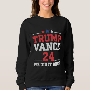 Vi Gjorde Det Bruh Vi Vann Trump Vance 47:e T Shirt