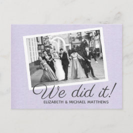 Vi gjorde det manus anpassad foto bröllop tack meddelande vykort