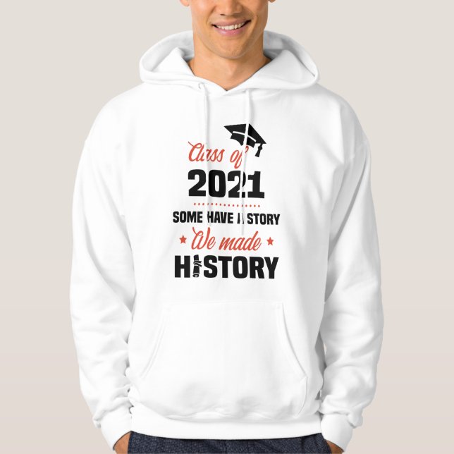 Vi gjorde historieklass 2021: Senior Studenten Hoodie (Framsida)