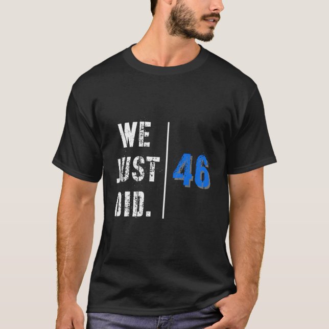 Vi gjorde precis 46 t shirt (Framsida)