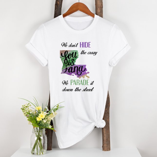 Vi gömmer inte galna Mardi Gras Womens T Shirt (Skapare uppladdad)