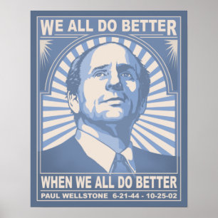 Vi gör alla bättre ifrån oss - Wellstone Poster