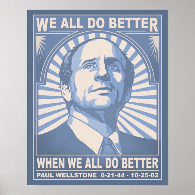 Vi gör alla bättre ifrån oss - Wellstone Poster (Framsidan)