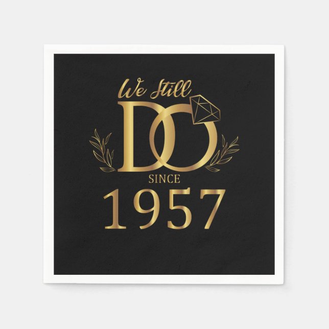 Vi gör det fortfarande sedan 1957 bröllops årsdag pappersservett (Framsidan)