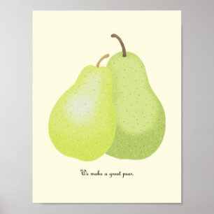 Vi gör en bra Pear att poster affischen för