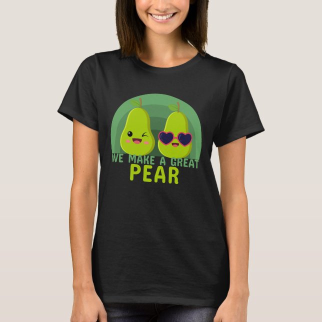 Vi gör en Underbar Pear Funny Kawaii T Shirt (Framsida)