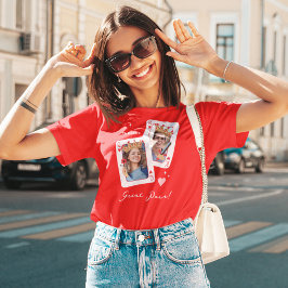 Vi gör ett foto av anpassningsbarna valentines day t shirt