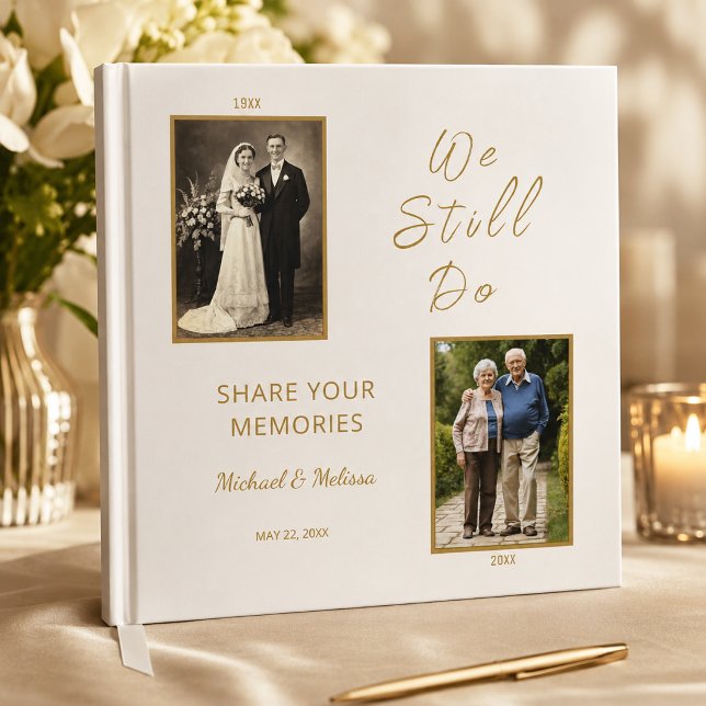 Vi gör fortfarande årsjubileum Minnesgästbok Gästböcker (Elegant ivory and gold anniversary guest book with timeless romantic photo design)