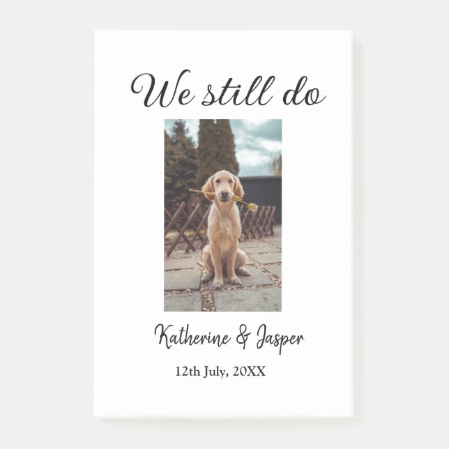 Vi gör fortfarande bröllop par namn-foto-dejtsim post-it block (Framsida)