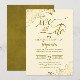 Vi gör fortfarande Elegant Guld & Cream Vow Renewa Inbjudningar