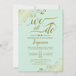 Vi gör fortfarande Elegant Mint Grönt och Guld Vow Inbjudningar