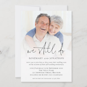 Vi gör fortfarande en foto Vow Renewal Bröllop-års Inbjudningar