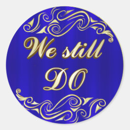 VI GÖR FORTFARANDE Golden Typography Blue Annivers Runt Klistermärke