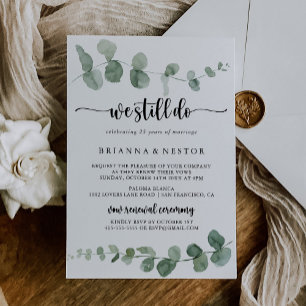 Vi gör fortfarande Grönt Eucalyptus Vow Renewal Inbjudningar
