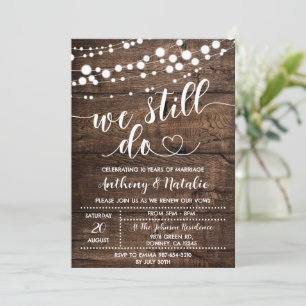 Vi gör fortfarande Vow Renewal Rustic Inbjudningar