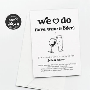 Vi gör Kärlek Vin & Beer Par Shower Förlovning Inbjudningar