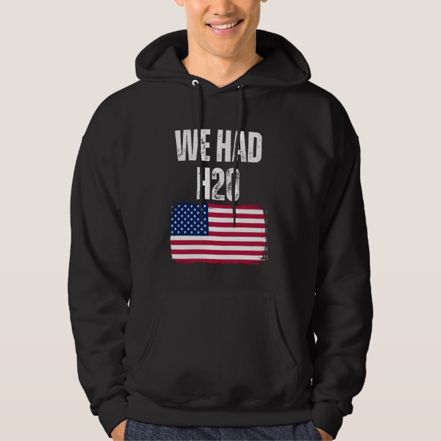 Vi hade H20 Amerika-nota. Hoodie (Framsida)