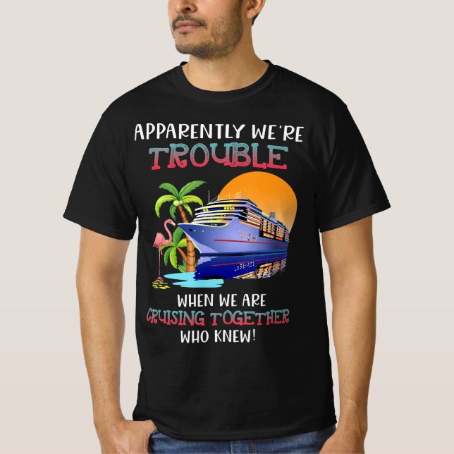 Vi hade problem när vi kryssade i Toger Flamingo T Shirt (Framsida)
