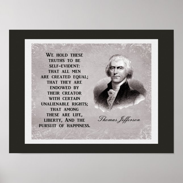 Vi håller dessa sanningar - Thomas Jefferson Quote Poster (Framsidan)
