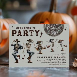 Vi håller på att dö av fest Halloween Hoedown Inbjudningar