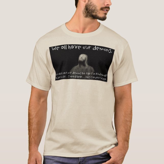 Vi har alla våra demoner t shirt (Framsida)