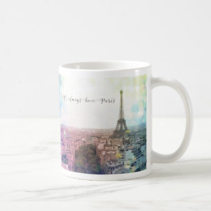 Vi har alltid Paris Mugg