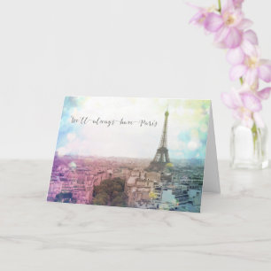 Vi har alltid Paris Romantiskt hälsningskort Kort