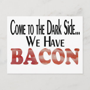 Vi Har Bacon Vykort
